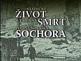 Statečný život a tajemná smrt podplukovníka Sochora