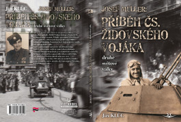 Příběh čs. židovského vojáka - holocaust z jiného pohledu - S PODPISEM autora