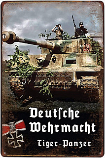 plechová cedule: Wehrmacht - Tiger Panzer