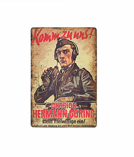 plechová cedule: Divize Hermann Göring - Přijď k nám!