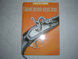 Rukověť sběratele starých zbraní