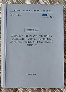 Zbraně a přepravní technika US, Bundeswehr a fr. armády